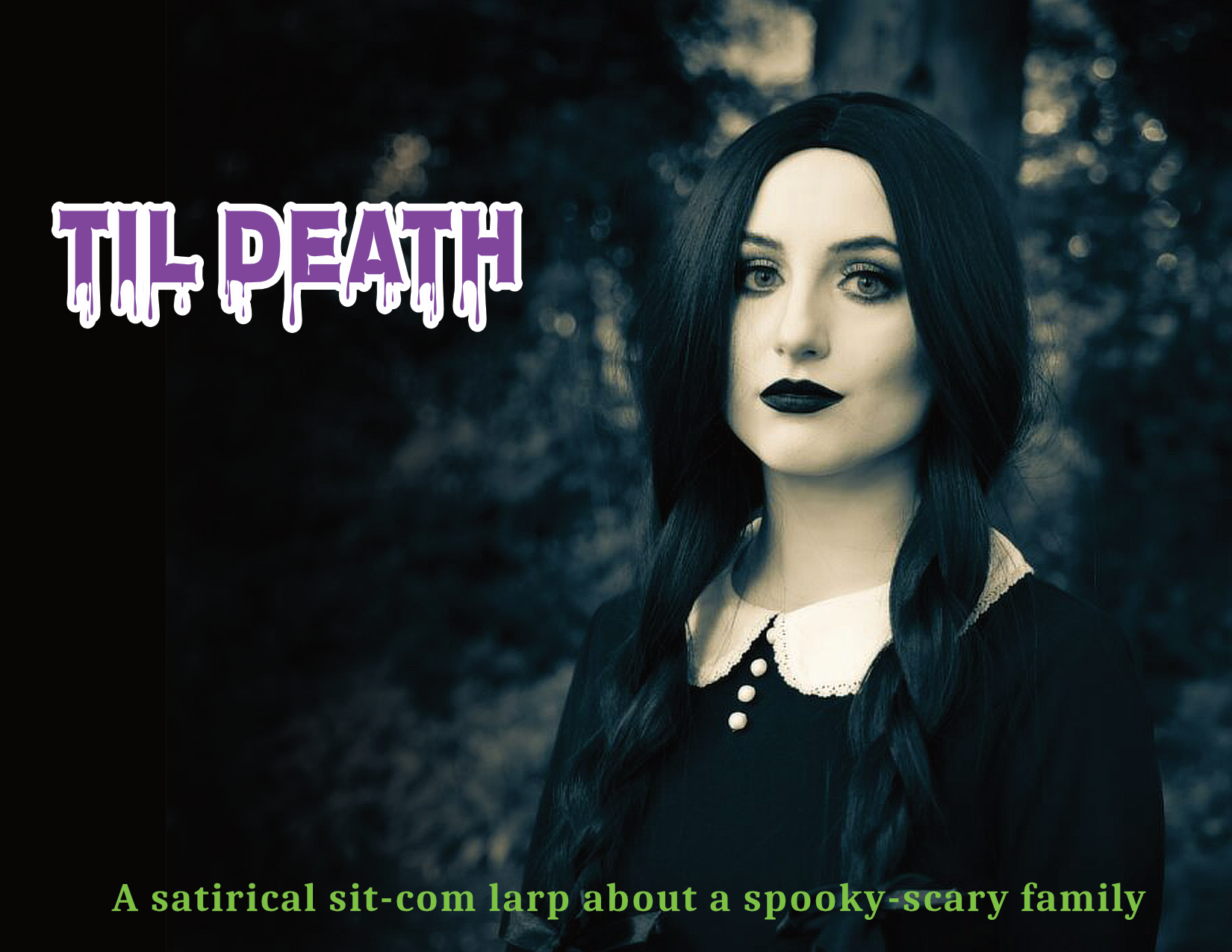 Til Death. A a satirical sitcom larp about a spooky scary family.